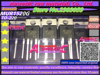 Aoweziic 2017+ nye importerede oprindelige MUR1520G MUR1520 U1520 TIL-220 Fast recovery dioder 200V 15A