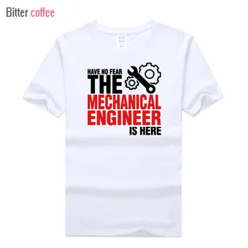 BITTER OG sommeren Mænds Design Har Ingen Frygt for Den Mekaniske Ingeniør Er Her T-Shirt kortærmet Custom T-Shirts til Mænd XS-XXXL
