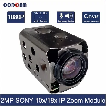 CCDCAM 1080P SONY IP-10x 18x zoom kamera Modul 2MP HD H. 264 1/2.9