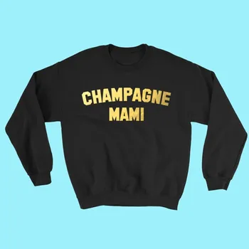 Champagne Mami Sweatshirt Hoodie Drake Søde Toppe Tumblr Sexet Hip Hop Rap-Shirt Feministiske Teen Pige African American Tøj Toppe