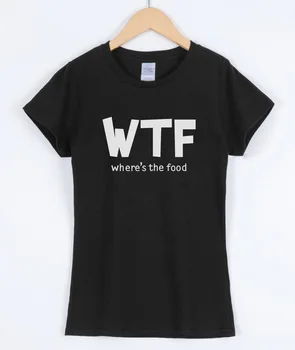 Fashion T-shirts til kvinder 2018 sommer bomuld print WTF HVOR ER DEN MAD, sjove brev kvindelige T-shirt harajuku mærke tøj top