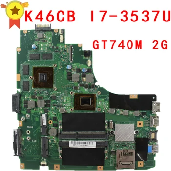 For Asus A46CB K46CM K46CB K46C bundkort K46CM REV2.0 Bundkort processor I7-3517 GeForce GT 740M med 2GB DDR3 i orden