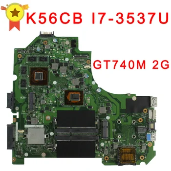 For asus laptop bundkort K56CB bundkort K56CM Rev 2.0 i7-3537 CPU GT740M 2GB PM Fuldt ud Testet hovedyrelsen