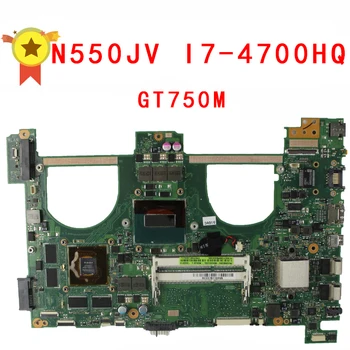 For ASUS N550jv Q550JV N550JA G550JK Laptop Bundkort i7-4700HQ CPU PM GT750 4G Video hukommelse Bundkort testet
