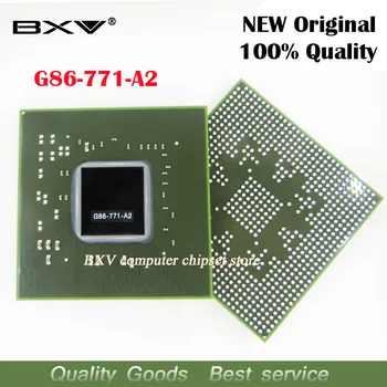 G86-771-A2 G86 771 A2 ny, original BGA chipset til laptop gratis fragt