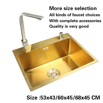 Gratis forsendelse Standard køkken manuel vask enkelt trug guld farve mad-grade 304 rustfrit stål hot sell 53x43/60x45/68x45 CM