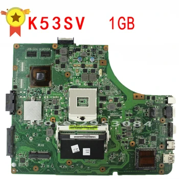 Original Laptop Bundkort K53SV REV : 2.3 3.0 3.1 2.1 Passer Til ASUS K53S A53S X53S P53S Notebook N12P-GS-A1 GT 520M