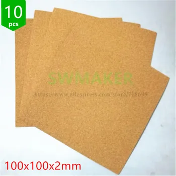 SWMAKER 10stk* 100*100mm 3D-Printer Kork Plade 2 mm Tyk - Varme seng Isolering kork plade 100x100 mm