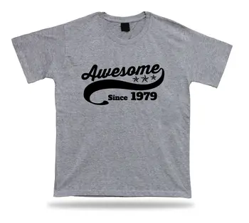 Trykt T-Shirt Tee Awesome Siden 1979 Glad Fødselsdagsgave Gave Idé Unisex Mænd T-Shirt I God Kvalitet Sjove Mand Bomuld